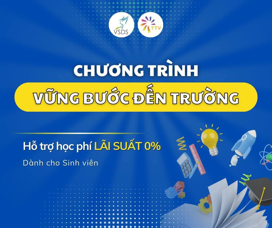 THÔNG TIN VỀ CHƯƠNG TRÌNH VỮNG BƯỚC ĐẾN TRƯỜNG NĂM 2025 CỦA TRUNG ƯƠNG HỘI SINH VIÊN VIỆT NAM VÀ QUỸ TRÍ TUỆ VIỆT