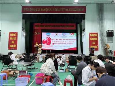 NGÀY HỘI HIẾN MÁU TÌNH NGUYỆN - LAN TỎA THÔNG ĐIỆP YÊU THƯƠNG 