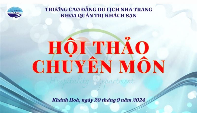 Kế hoạch Hội thảo chuyên môn Khoa Quản trị Khách sạn năm 2024